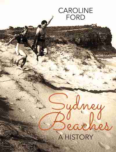 Sydney Beaches: A history