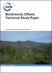 IUCN Biodiversity offsets technical study paper