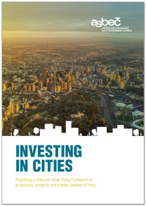 Investing in Cities: Prioritising a Cities and Urban Policy Framework
